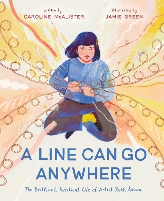 A Line Can Go Anywhere - Caroline McAlister