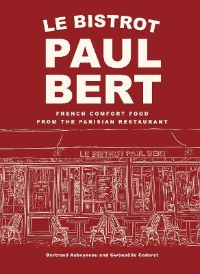 Le Bistrot Paul Bert - Bertrand Auboyneau