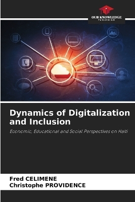 Dynamics of Digitalization and Inclusion