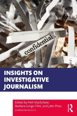 Insights on Investigative Journalism - 