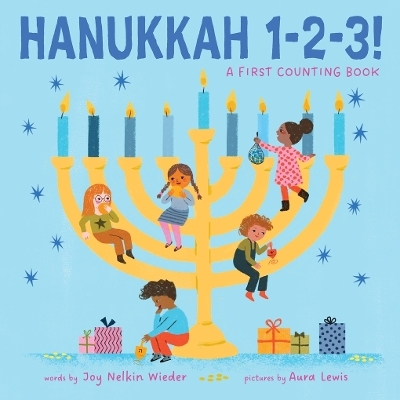 Hanukkah 1-2-3!: A First Counting Book (A Jewish Holiday Concept Book) - Joy Nelkin Wieder