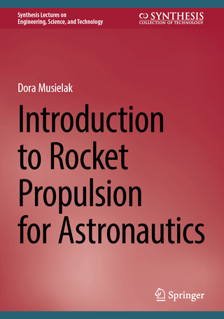 Introduction to Rocket Propulsion for Astronautics