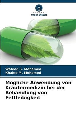 Mögliche Anwendung von Kräutermedizin bei der Behandlung von Fettleibigkeit