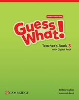 Guess What! British English Level 3 Teacher's Book with Digital Pack Updated - Reed, Susannah