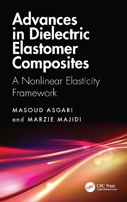 Advances in Dielectric Elastomer Composites - Masoud Asgari, Marzie Majidi