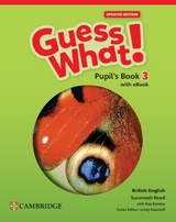 Guess What! British English Level 3 Pupil's Book with eBook Updated - Reed, Susannah; Koustaff, Lesley