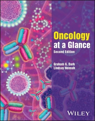 Oncology At A Glance - Graham G. Dark, Lindsay Hennah