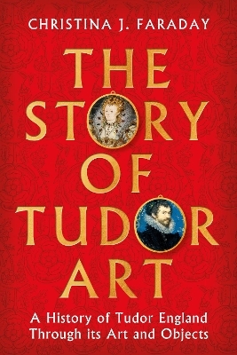 The Story of Tudor Art