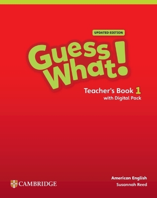 Guess What! American English Level 1 Teacher's Book with Teacher's Digital Pack Updated