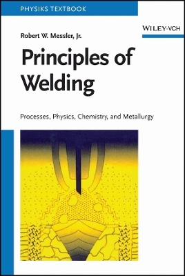 Principles of Welding -  Messler