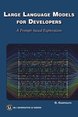 Large Language Models for Developers - Oswald Campesato