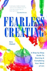 Fearless Creating - Maisel, Eric