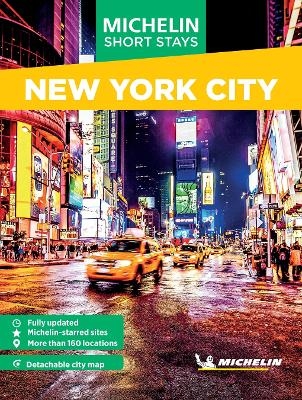 Michelin Travel Guides Short Stays: New York City -  Michelin Editions