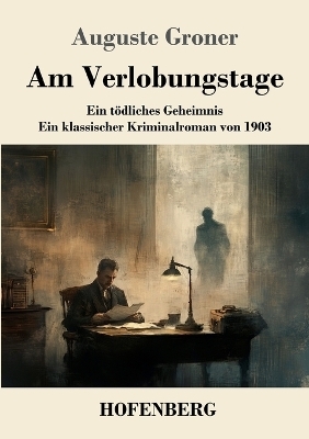 Am Verlobungstage - Auguste Groner