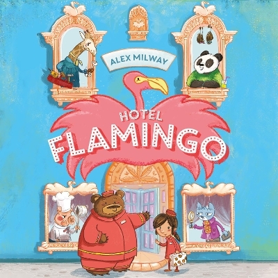 Hotel Flamingo - Alex Milway