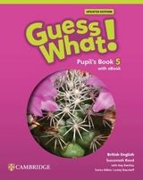 Guess What! British English Level 5 Pupil's Book with eBook Updated - Reed, Susannah; Koustaff, Lesley