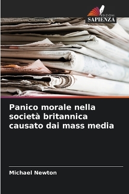 Panico morale nella società britannica causato dai mass media