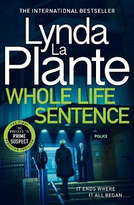 Whole Life Sentence - Lynda LA Plante