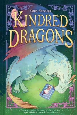 Kindred Dragons (Book 1) - Sarah Mensinga