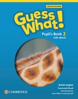 Guess What! British English Level 2 Pupil's Book with eBook Updated - Reed, Susannah; Koustaff, Lesley