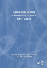 Community Policing - Kappeler, Victor E.; Gaines, Larry K.; Schaefer, Brian P.