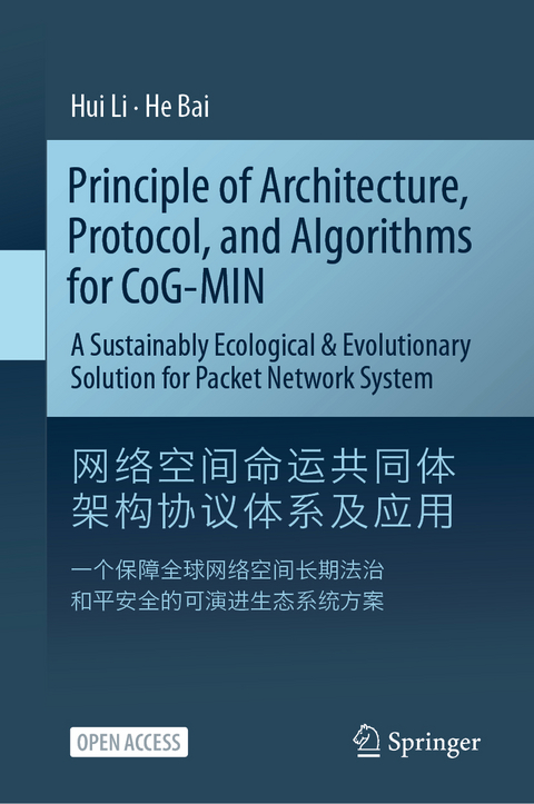 Principle of Architecture, Protocol, and Algorithms for CoG-MIN - Hui Li, He Bai