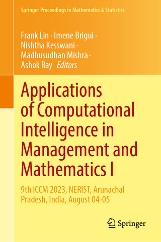 Applications of Computational Intelligence in Management and Mathematics I