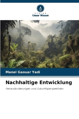 Nachhaltige Entwicklung - Manel Gaouar Yadi