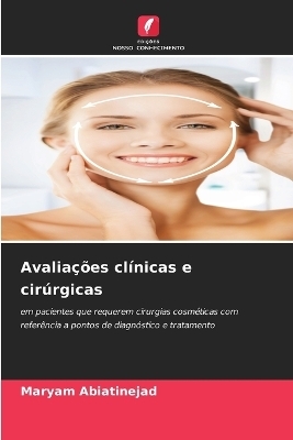 Avaliações clínicas e cirúrgicas - Maryam Abiatinejad