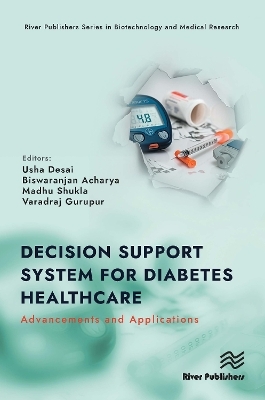 Decision Support System for Diabetes Healthcare: Advancements and Applications - 