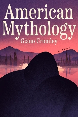 American Mythology - Giano Cromley