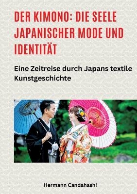 Der Kimono: Die Seele japanischer Mode und Identität