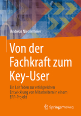 Von der Fachkraft zum Key-User - Andreas Niedermeier