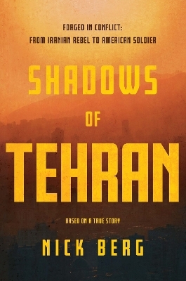 Shadows of Tehran
