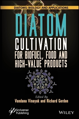 Diatom Cultivation for Biofuel, Food and High Valu e Products