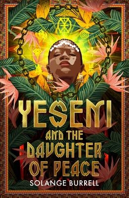 Yeseni and the Daughter of Peace - Solange Burrell