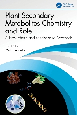 Plant Secondary Metabolites Chemistry and Role - 