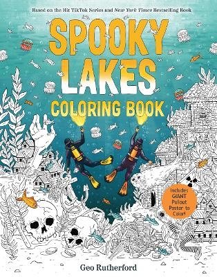 Spooky Lakes Coloring Book - Geo Rutherford