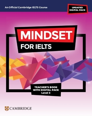 Mindset for IELTS with Updated Digital Pack Level 3 Teacher&rsquo;s Book with Digital Pack