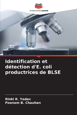 Identification et détection d'E. coli productrices de BLSE