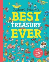 Richard Scarry’s Best Treasury Ever - Scarry, Richard