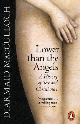 Lower than the Angels - Diarmaid MacCulloch