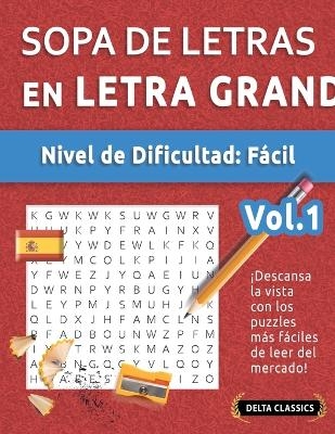 Sopa de Letras En Espa&ntilde;ol - Nivel de Dificultad -  Delta Classics