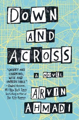 Down and Across - Arvin Ahmadi