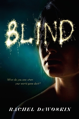 Blind - Rachel DeWoskin