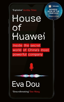 House of Huawei - Eva Dou