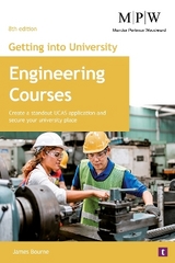 Getting into University: Engineering Courses - Bourne, James