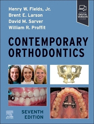 Contemporary Orthodontics - Henry Fields; Brent Larson; David M. Sarver …