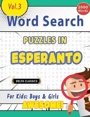 Word Search Puzzles in Esperanto for Kids -  Delta Classics