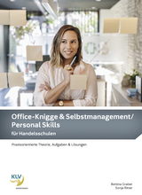 Office-Knigge und Selbstmanagement / Personal Skills - Graber Lipensky, Bettina; Ritter, Sonja